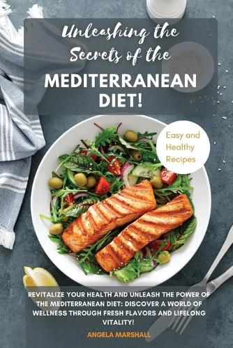 Cover image for Unleashing the Secrets of the Mediterranean Diet!