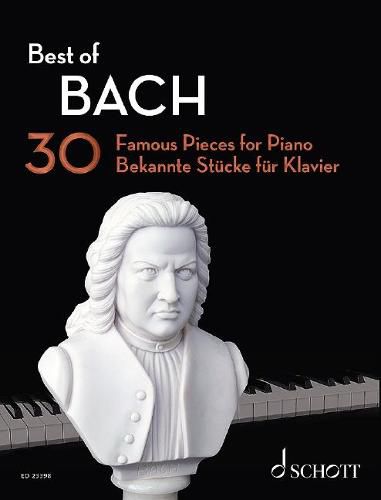 Cover image for Best of Bach: 30 Famous Pieces for Piano