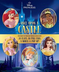 Cover image for Disney Princess: Once Upon a Castle