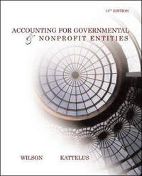 Cover image for Accounting for Governmental and Nonprofit Entities with City of Smithville: With City of Smithville