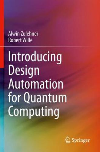 Cover image for Introducing Design Automation for Quantum Computing