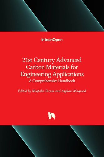 Cover image for 21st Century Advanced Carbon Materials for Engineering Applications: A Comprehensive Handbook