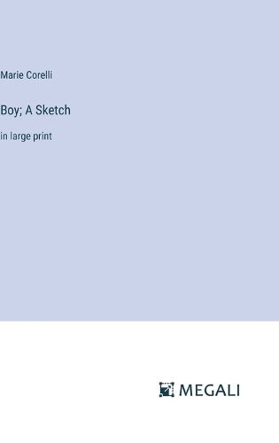 Cover image for Boy; A Sketch