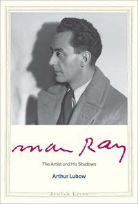 Cover image for Man Ray: The Artist and His Shadows