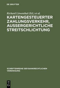 Cover image for Kartengesteuerter Zahlungsverkehr, aussergerichtliche Streitschlichtung