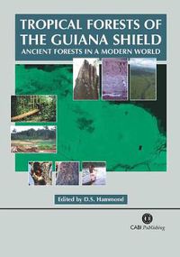 Cover image for Tropical Forests of the Guiana Shield