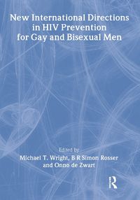 Cover image for New International Directions in HIV Prevention for Gay and Bisexual Men