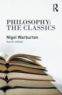 Cover image for Philosophy: The Classics: The Classics