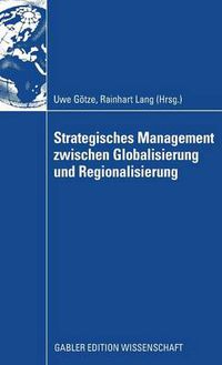 Cover image for Strategisches Management zwischen Globalisierung und Regionalisierung