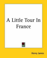 Cover image for A Little Tour In France