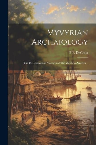 Myvyrian Archaiology