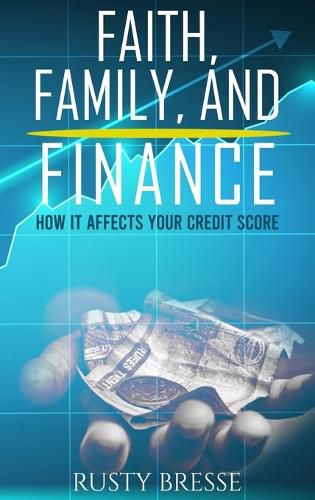 Cover image for Faith, Family And Finance