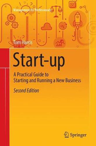 Cover image for Start-up: A Practical Guide to Starting and Running a New Business
