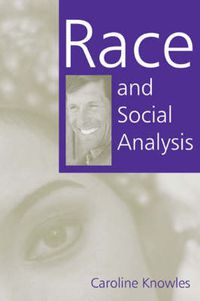 Cover image for Race and Social Analysis