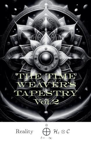 Cover image for THE TIME WEAVER'S TAPESTRY vol. 2