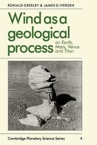 Cover image for Wind as a Geological Process: On Earth, Mars, Venus and Titan