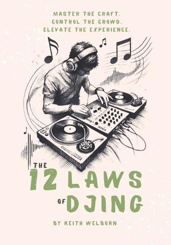 Cover image for The 12 Laws of DJing