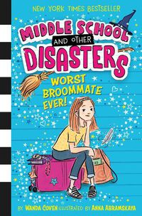 Cover image for Worst Broommate Ever!