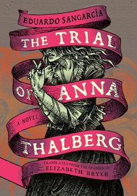 Cover image for The Trial of Anna Thalberg