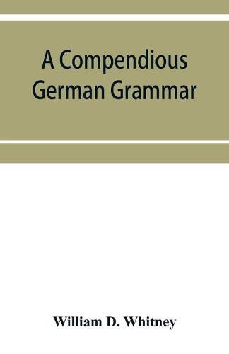 Cover image for A compendious German grammar