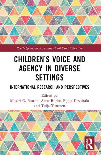Cover image for Children's Voice and Agency in Diverse Settings