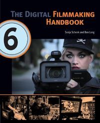 Cover image for The Digital Filmmaking Handbook