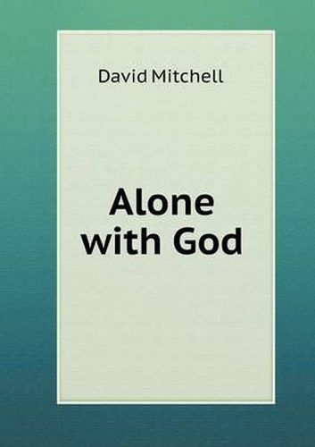 Alone with God