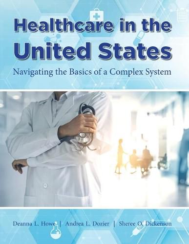 Cover image for Healthcare in the United States