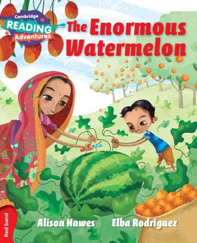 Cover image for Cambridge Reading Adventures The Enormous Watermelon Red Band