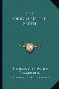 Cover image for The Origin of the Earth