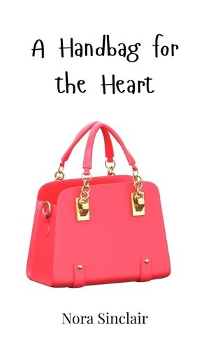 Cover image for A Handbag for the Heart