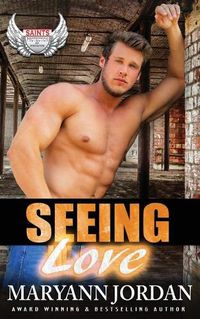 Cover image for Seeing Love: Saints Protection & Investigations