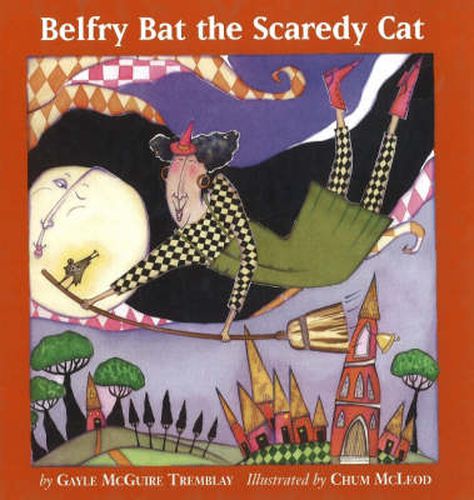 Cover image for Belfry Bat the Scaredy Cat: A Year in Letters