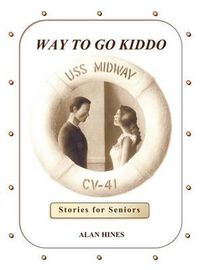 Cover image for Way to Go Kiddo