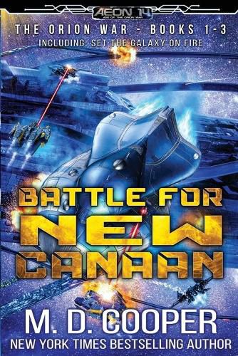 Cover image for Battle for New Canaan: The Orion War Books 1-3