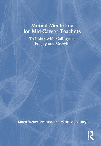 Cover image for Mutual Mentoring for Mid-Career Teachers