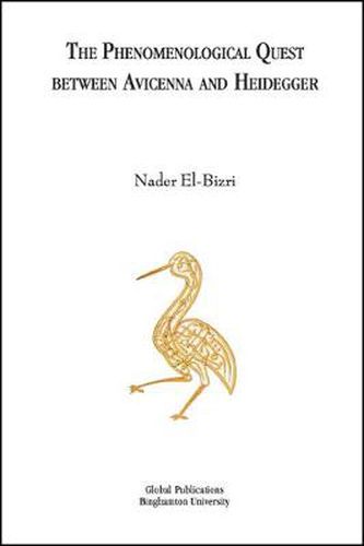 Cover image for The Phenomenological Quest between Avicenna and Heidegger