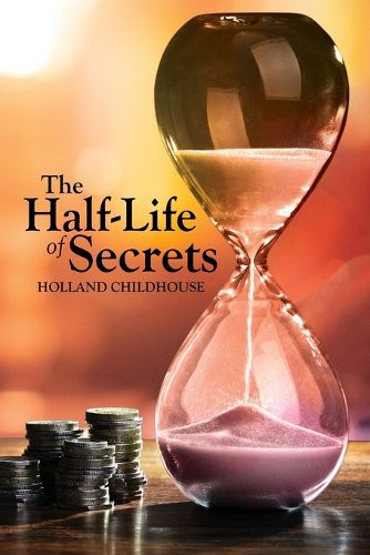 Cover image for The Half-Life of Secrets