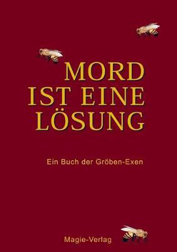 Cover image for Mord ist eine Loesung: Ein Buch der Groeben-Exen