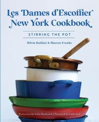 Cover image for Les Dames d'Escoffier New York Cookbook