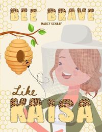 Cover image for Bee Brave Like Kaisa