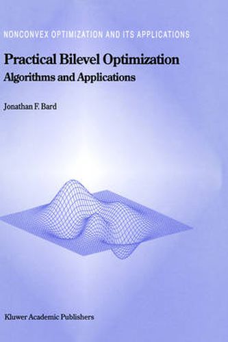 Practical Bilevel Optimization: Algorithms and Applications