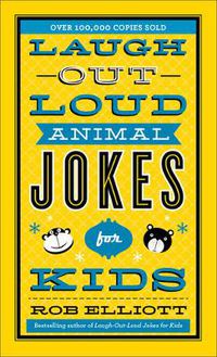 Cover image for Laugh-Out-Loud Animal Jokes for Kids