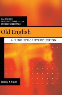 Cover image for Old English: A Linguistic Introduction