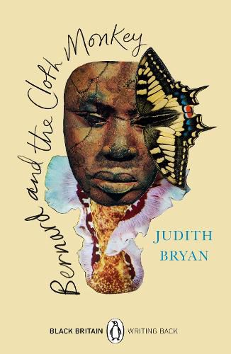 Cover image for Bernard and the Cloth Monkey: Black Britain: Writing Black