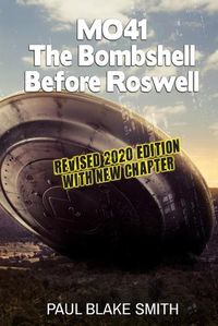Cover image for Mo-41: The Bombshell Before Roswell