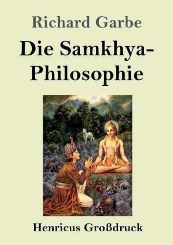 Cover image for Die Samkhya-Philosophie (Grossdruck)