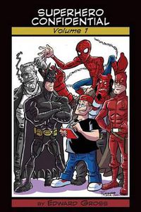 Cover image for Superhero Confidential - Volume 1