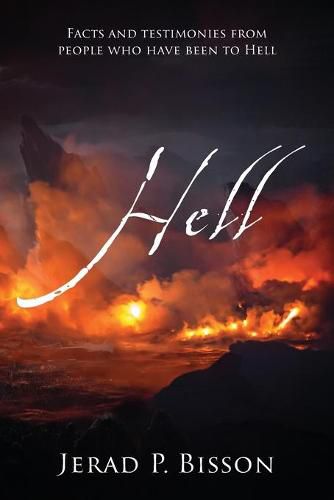 Cover image for Hell: Facts and testimonies from people who have been to Hell