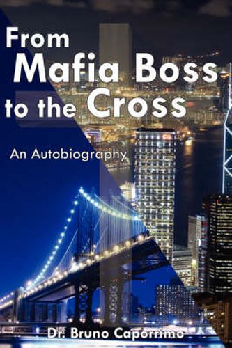 Cover image for From Mafia Boss to the Cross